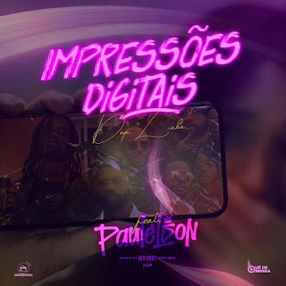 DOWNLOAD MP3 : Dop Linha - Impressões Digitais (feat. Paulelson)