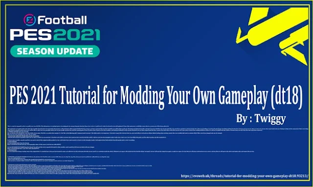 Tutorial for Modding Your Own Gameplay (dt18) For eFootball PES 2021