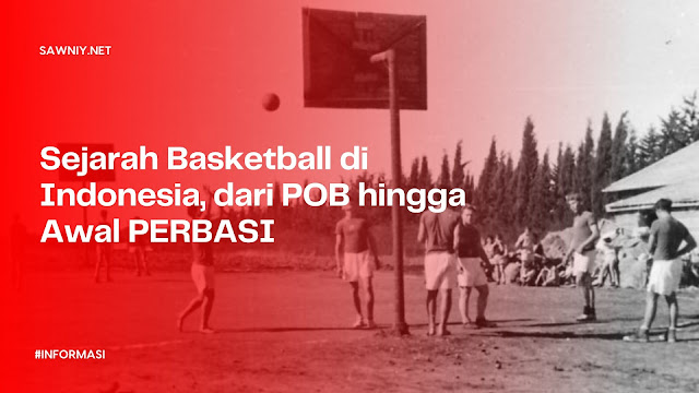 Sejarah Basketball di Indonesia