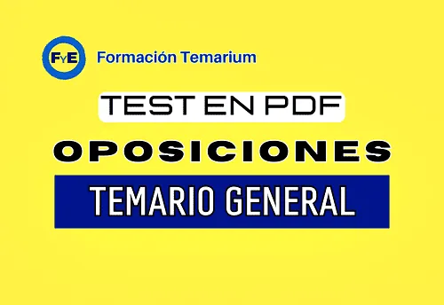 Test de oposiciones temario general