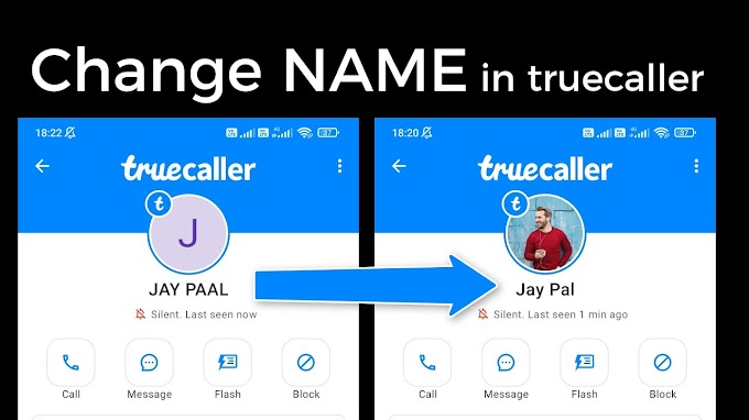 truecaller name change | how to change name in truecaller