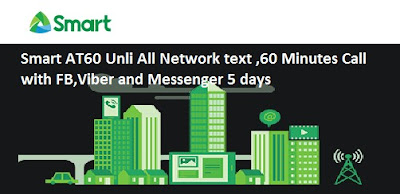 Smart AT60 Unli All Network text ,60 Minutes Call  5 days