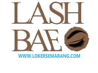 Lowongan Pekerjaan Eyelash & Nail Therapist di Lash Bae Semarang