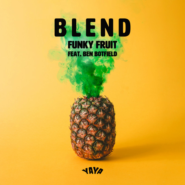 Funky Fruit Shares New Single ‘Blend’ 