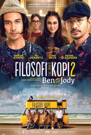 satunya kedai mereka dan berkeliling Indonesia demi membagikan  Download FIlm FIlosofi Kop Download Film Filosofi Kopi2 (2017) Bluray Full Movie