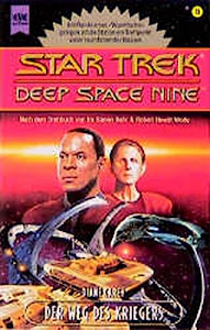 Star Trek. Deep Space Nine, Band 15: Der Weg des Kriegers