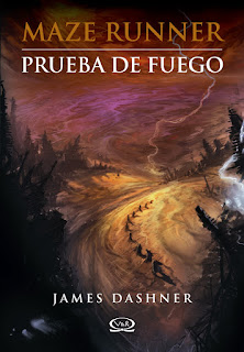 Reseña: ''Prueba de Fuego'' de James Dashner (Review: ''The Scorch Trials'' by James Dashner)... PDF
