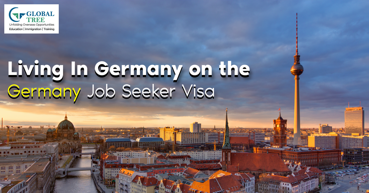 Living In Germany on the Germany Job Seeker Visa