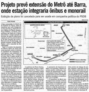 Projeto Prevê Extensão do Metrô até Barra, onde Estação Integraria Ônibus e Monorail