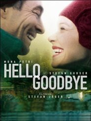 Ver Hello Goodbye Peliculas Online Gratis en Castellano