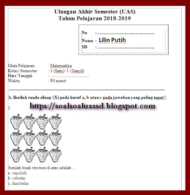 Soal UAS Matematika  Kelas 1 Semester 1 Dan Kunci Jawaban