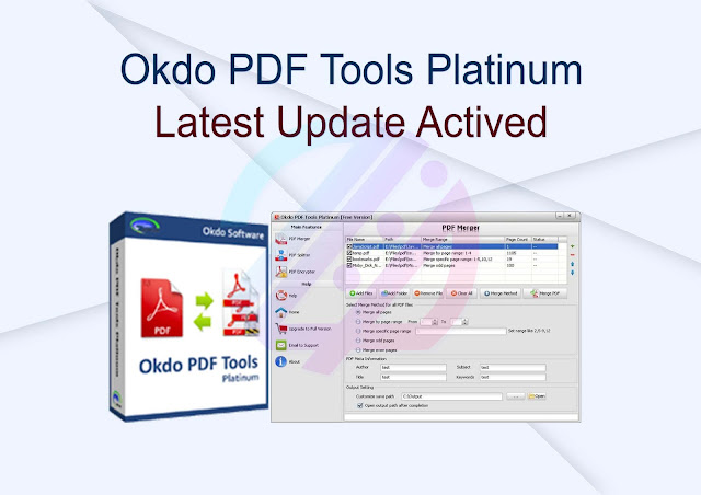 Okdo PDF Tools Platinum Latest Update Activated