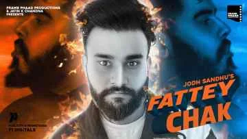 Fattey Chak Song Lyrics