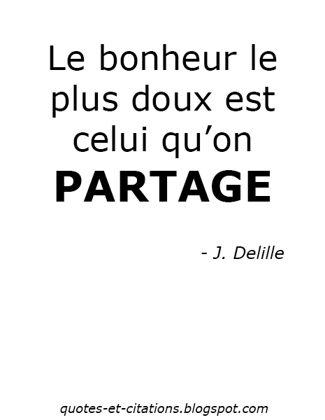 Quotes Et Citations J Delille Le Bonheur Du Partage
