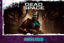 DEAD SPACE REMAKE - ANÁLISIS EN PS5