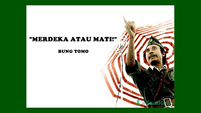 Kata kata Bijak Ucapan Selamat Hari Pahlawan 10 November 