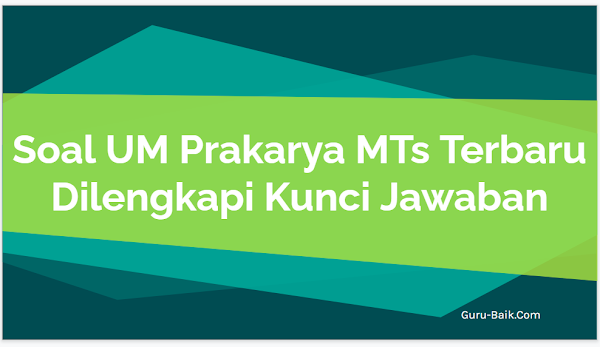 gambar soal UM prakarya mts