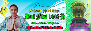 Selamat Hari Raya Idul Fitri 1 Syawal 1440 H