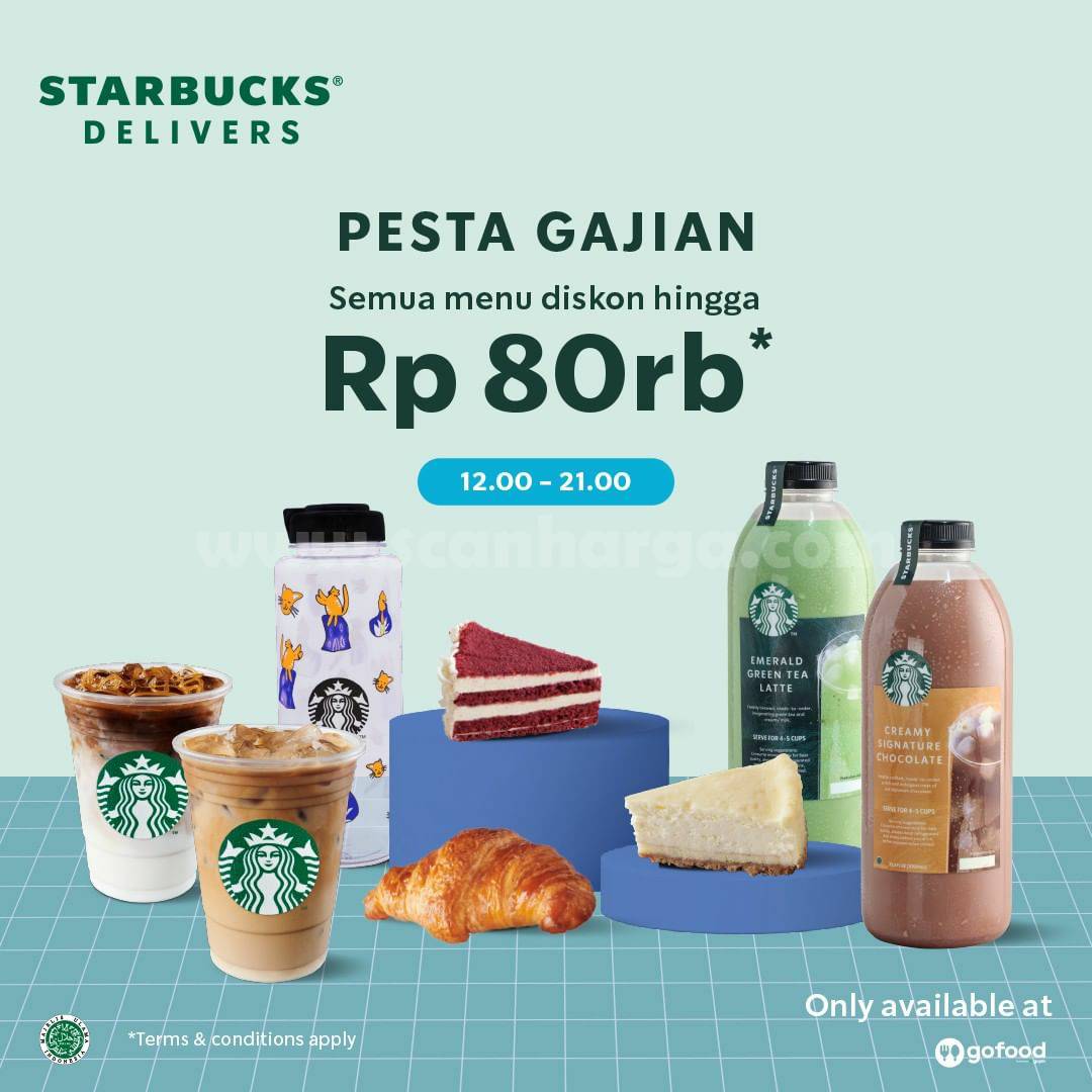 Promo STARBUCKS PESTA GAJIAN - Semua Menu DISKON 80RB