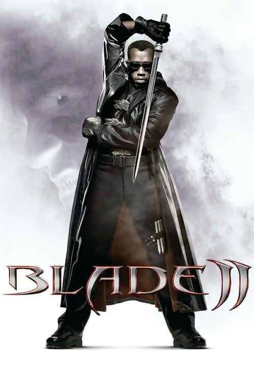 [VF] Blade II 2002 Film Complet Streaming