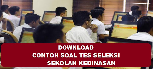 Contoh Soal dan Pembahasan Tes Seleksi Sekolah Kedinasan