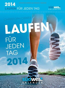 Laufen für jeden Tag 2014 Textabreißkalender