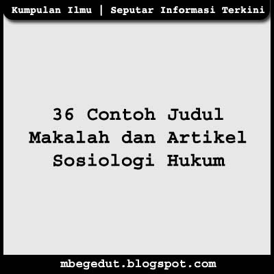 Contoh Makalah Sosiologi - Hontoh