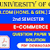 CU B.COM (Honours and General) Second Semester E-Commerce Question Paper With Solution 2022 | B.COM (Honours and General) E-Commerce 2nd Semester Calcutta University Question Paper 2022