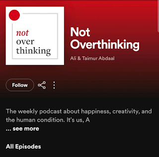 Not overthinking podcast
