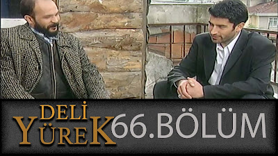 Sevilen Mafya Dizisi Deli Yürek'in 66. Bölümü 720p Hd Kalitede Sizlerle.