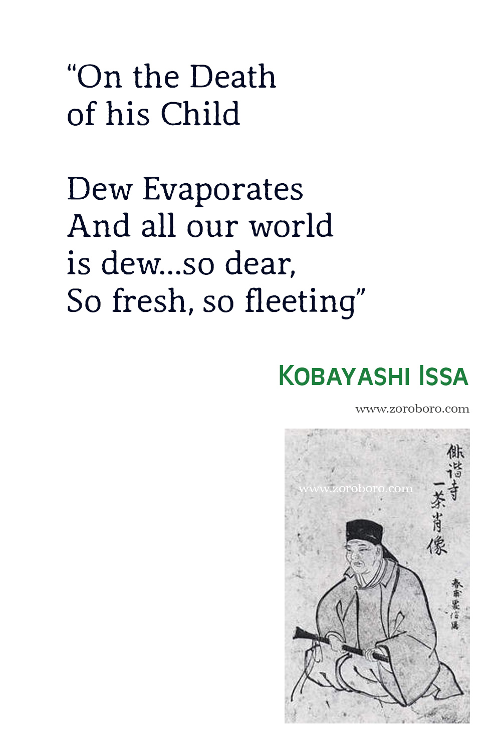 Kobayashi Issa Quotes. Kobayashi Issa Poems, Kobayashi Issa Poetry, Kobayashi Issa Books, Kobayashi Issa Famous haiku, Kobayashi Issa Haiku Poems