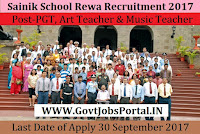 Sainik School Rewa Recruitment 2017– 03 PGT, Art Teacher & Music Teacher