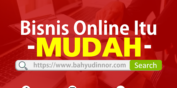 Pandangan Umum Mudahnya Menjalankan Bisnis Online