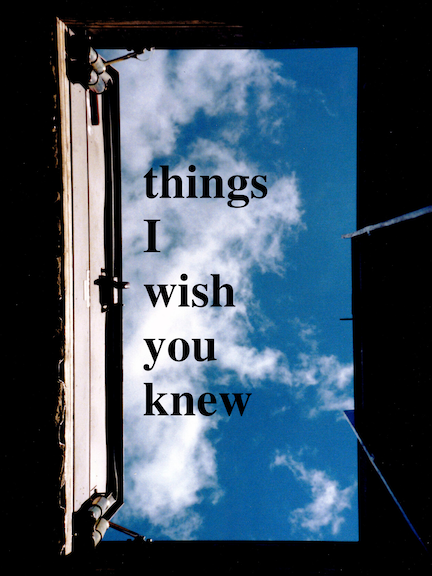 Things I Wish You Knew