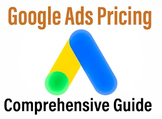 Understanding Google Ads Pricing: A Comprehensive Guide to Maximizing ROI