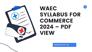 WAEC Syllabus for Commerce 2024 – PDF View