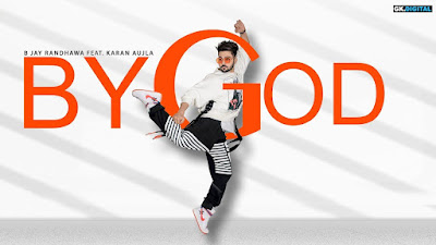 By God - B Jay Randhawa | Karan Aujla | Mix Singh 