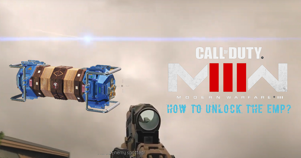 COD MW3 Guide: How to Unlock the EMP?