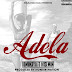 Audio | Domo Kaya Ft Wise Man & Navwa - Adela | Mp3 Download