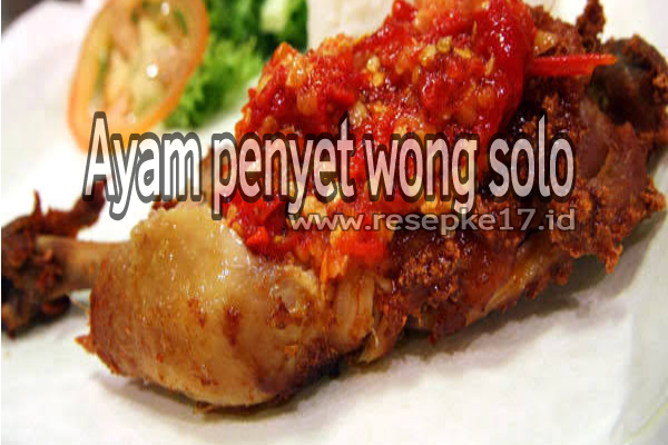 Resep Sambal Ayam Penyet paling pedas resepke17 id