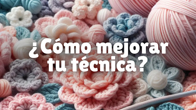 ¡Ya no más puntos torcidos! ¿Cómo mejorar tu técnica del crochet?