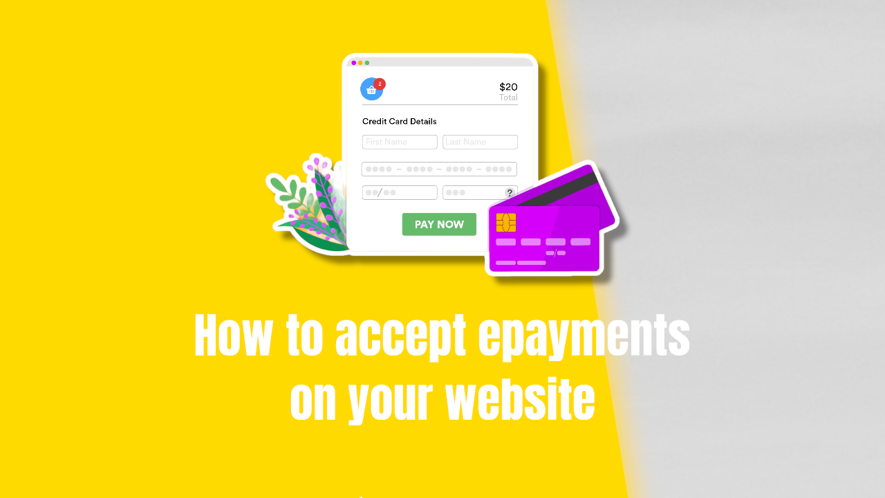 How to accept epayments on your website