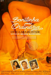 Bonitinha Mas Ordinária ou Otto Lara Rezende