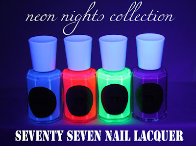 Neon Nights Collection--Seventy Seven Nail Lacquer