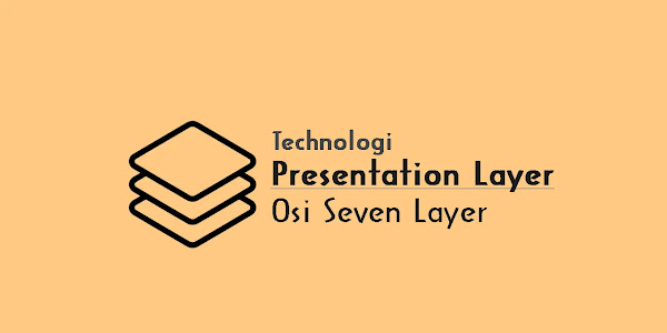 Presentation Layer Dalam Osi Seven Layer