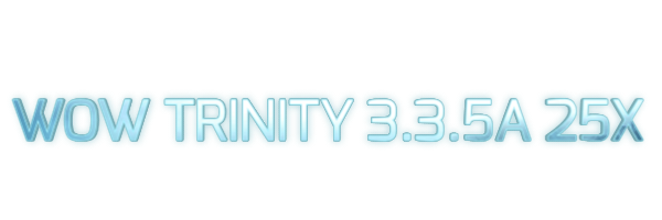 WOW TRINITY 3.3.5 25x