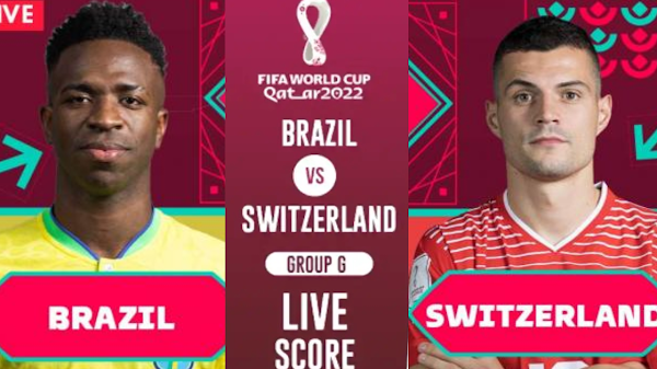 Fifa World Cup 2022 Brazil vs Switzerland Match Live Watch