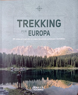 Trekking por Europa, 39 rutas por senderos espectaculares y paisajes increibles