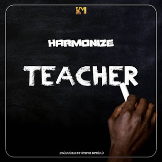 New Audio|Harmonize-Teacher|DOWNLOAD OFFICIAL MP3 