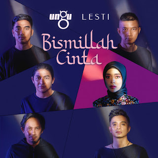 Ungu & Lesti - Bismillah Cinta MP3